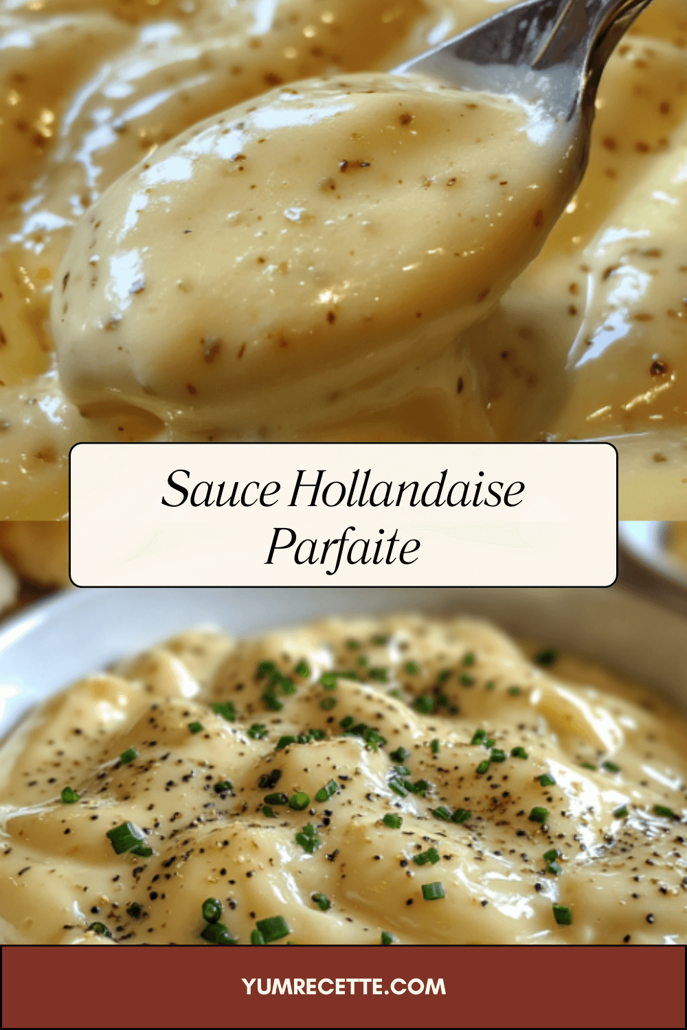 Sauce Hollandaise Parfaite