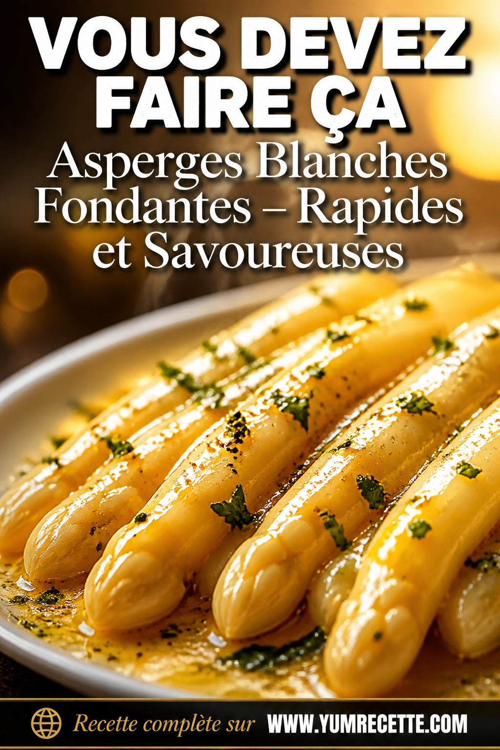 Asperges Blanches Fondantes