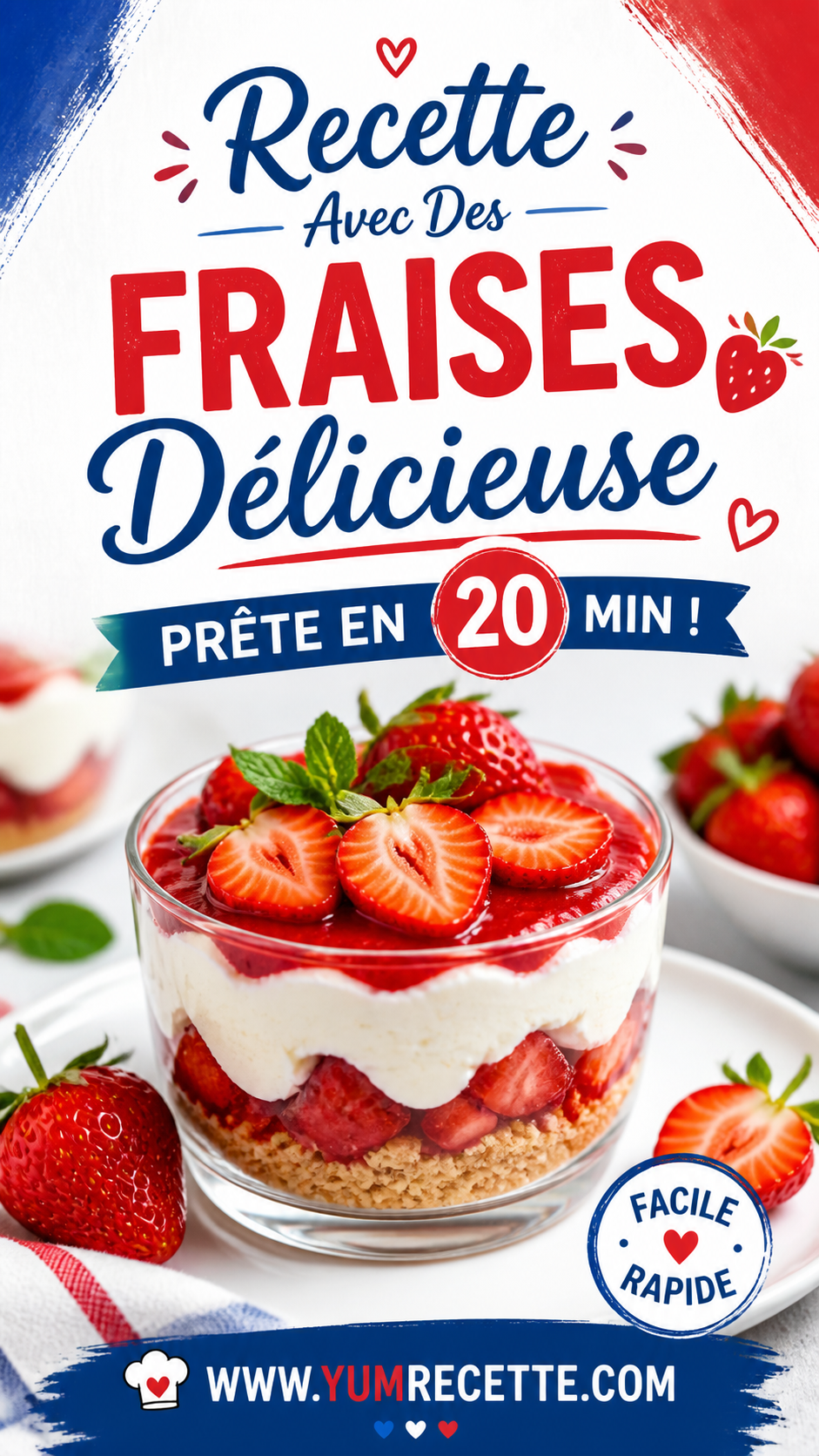Recette Avec Des Fraises Délicieuse