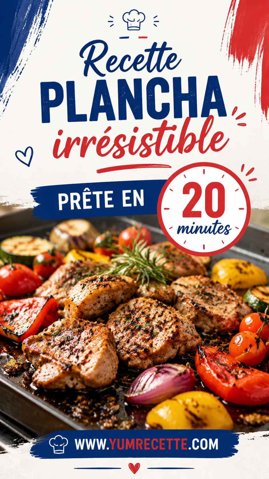 Recette plancha irrésistible