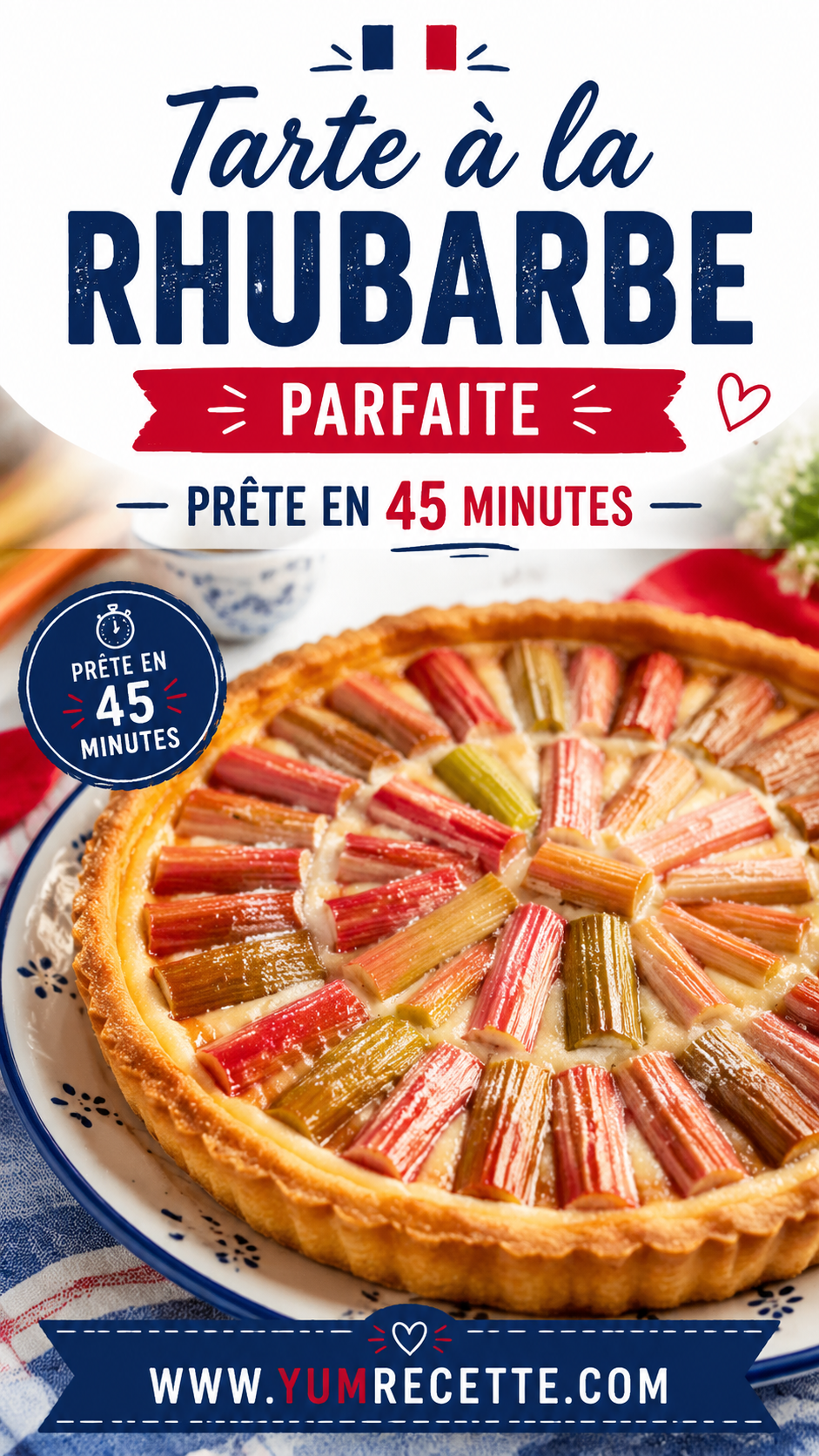 Tarte à la rhubarbe parfaite