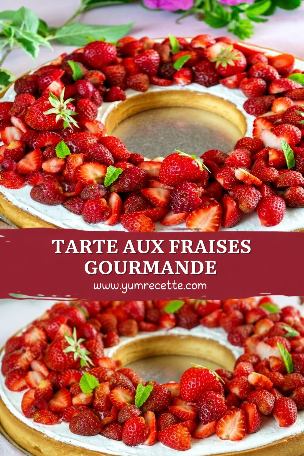 Tarte aux Fraises Gourmande