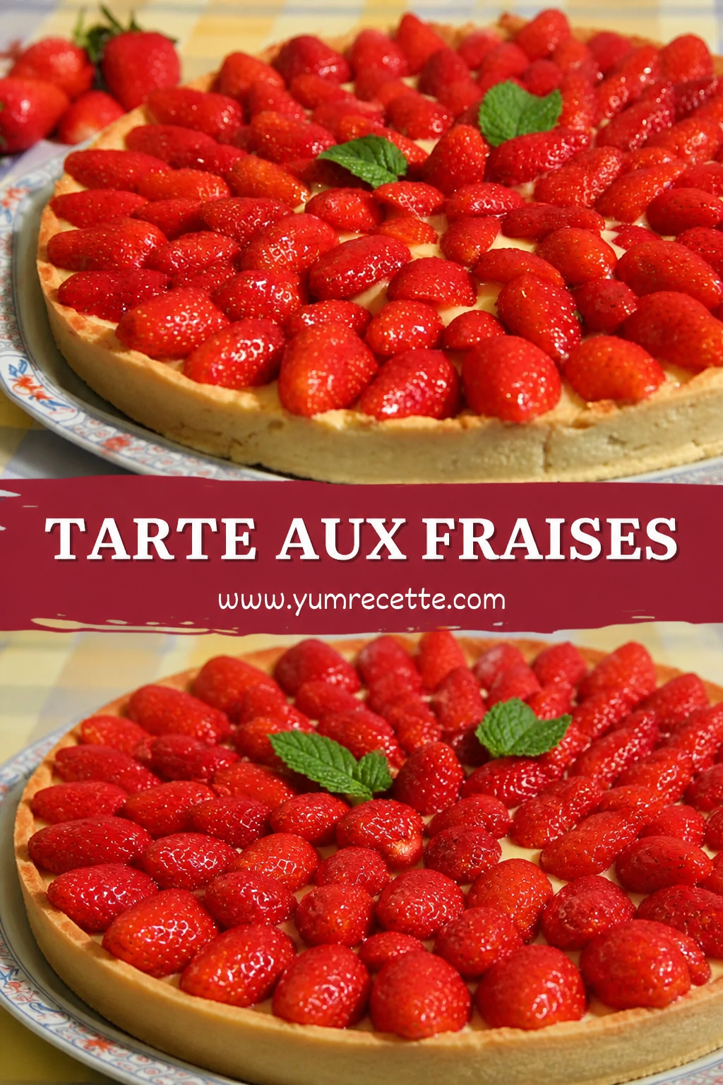 Tarte aux Fraises Gourmande