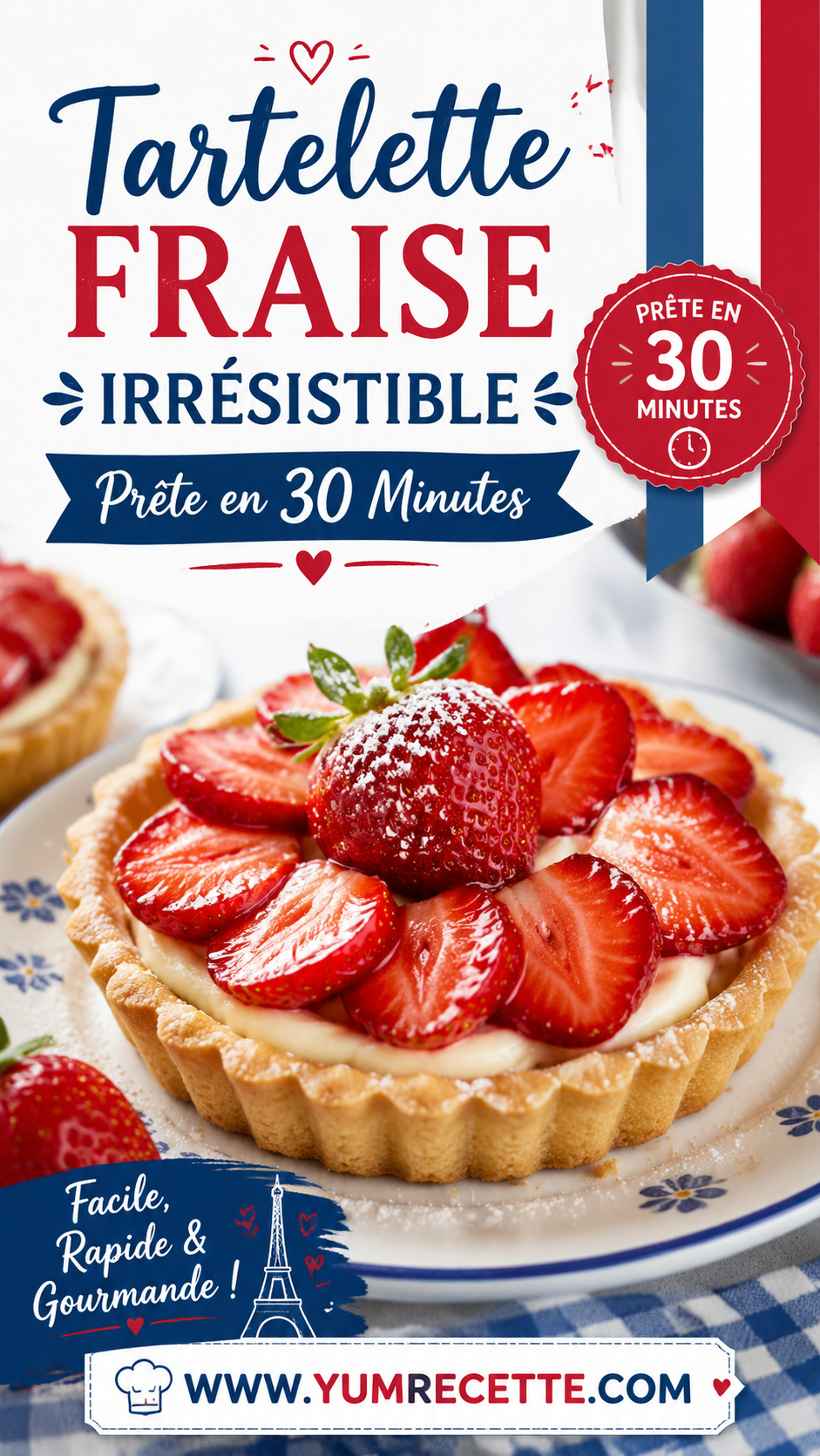 Tartelette Fraise Irrésistible