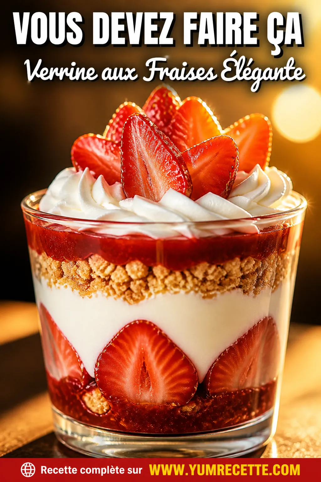 Verrine aux Fraises Élégante